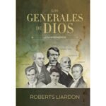 Generales de Dios Vol. 5 : los Misioneros