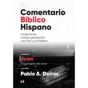 Comentario Biblico Hispano/Juan