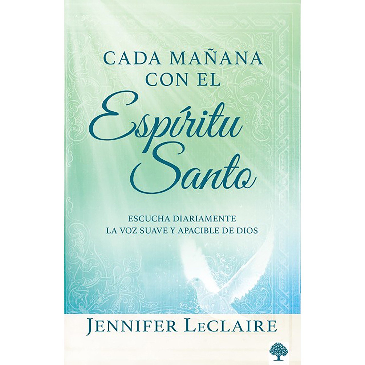 Cada Mañana con el Espíritu Santo 1 Cada Mañana con el Espíritu Santo
