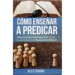 Cómo enseñar a predicar