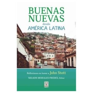 Buenas Nuevas Desde America Latina
