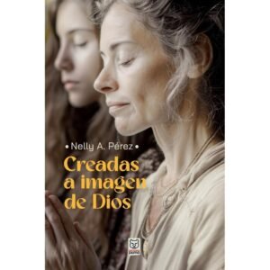Creadas a Imagen de Dios