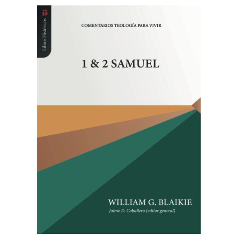 1 y 2 Samuel/ Comentarios 1 1 y 2 Samuel/ Comentarios