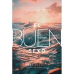 El Buen Sexo – Kari Clewett