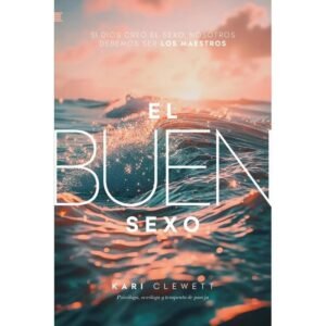 El buen sexo