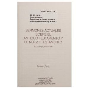 Sermones Actuales Sobre el Antiguo y el Nuevo Testamento