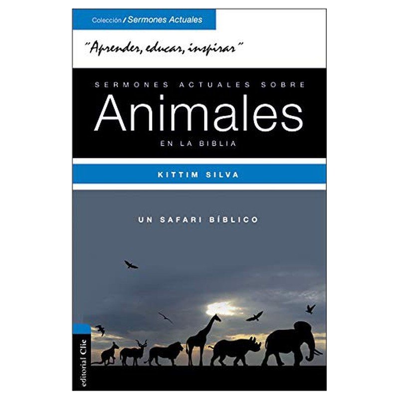 Sermon Actuales Sobre los Animales en la Biblia 1 Sermon Actuales Sobre los Animales en la Biblia