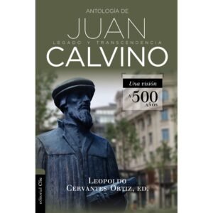 Antología de Juan Calvino