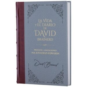 Tomo 6/El Diario De David Brainerd