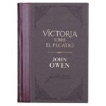 Tomo 2/Victoria Sobre El Pecado/Biblioteca Clasicos Cristianos
