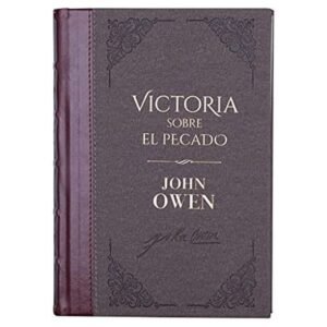 Tomo 2/Victoria Sobre El Pecado/Biblioteca Clasicos Cristianos