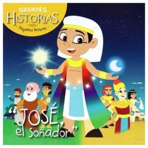 Grandes Historias Para Pequeños Lectores/José