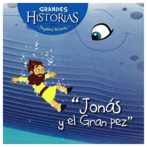 Grandes Historias para Pequeños Lectores/Jonás