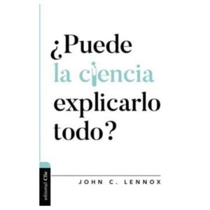 Puede La Ciencia Explicarlo Todo?