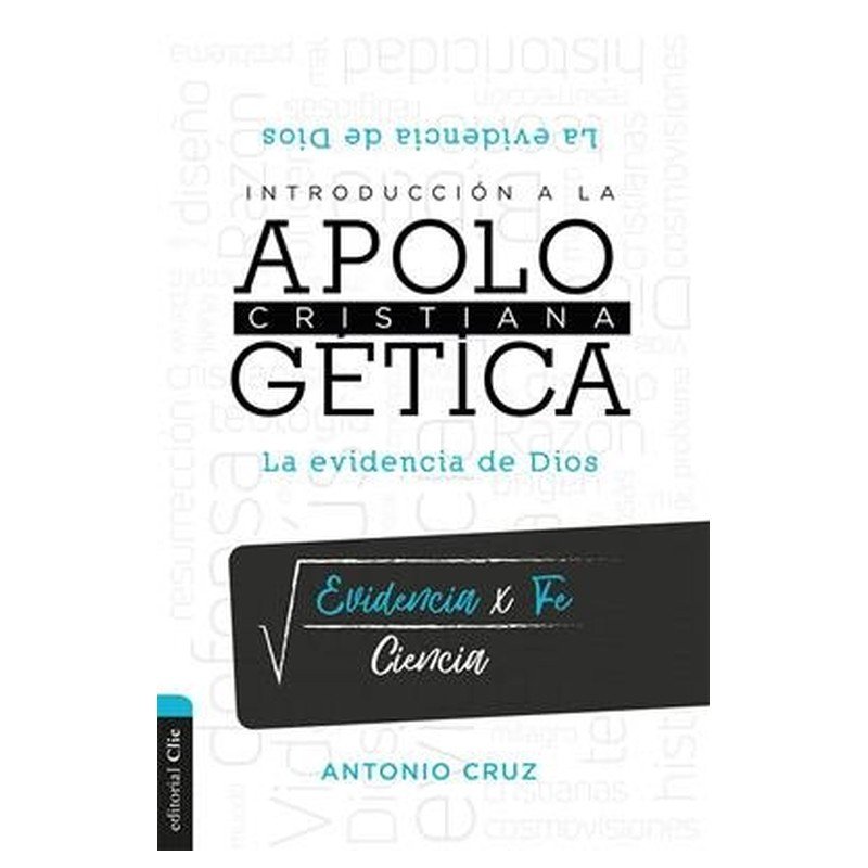 Introducción A La Apologética Cristiana 1 Introducción A La Apologética Cristiana