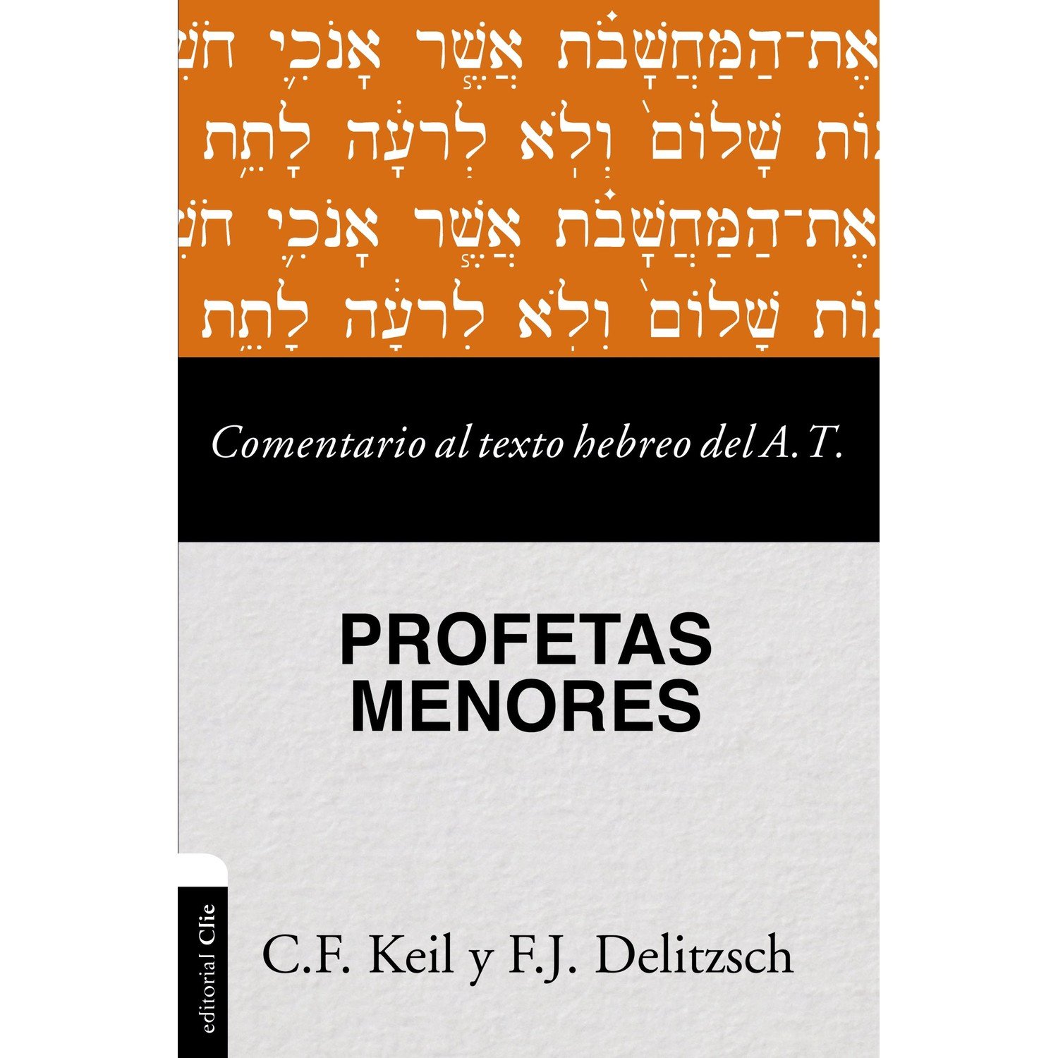 Comentario al texto hebreo del A.T profetas menores 1 Comentario al texto hebreo del A.T profetas menores