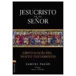 Jesucristo es el Señor