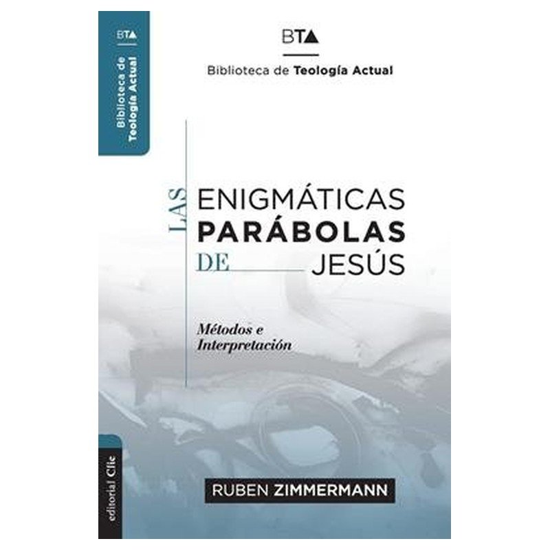 Enigmáticas parábolas de Jesus 1 Enigmáticas parábolas de Jesus