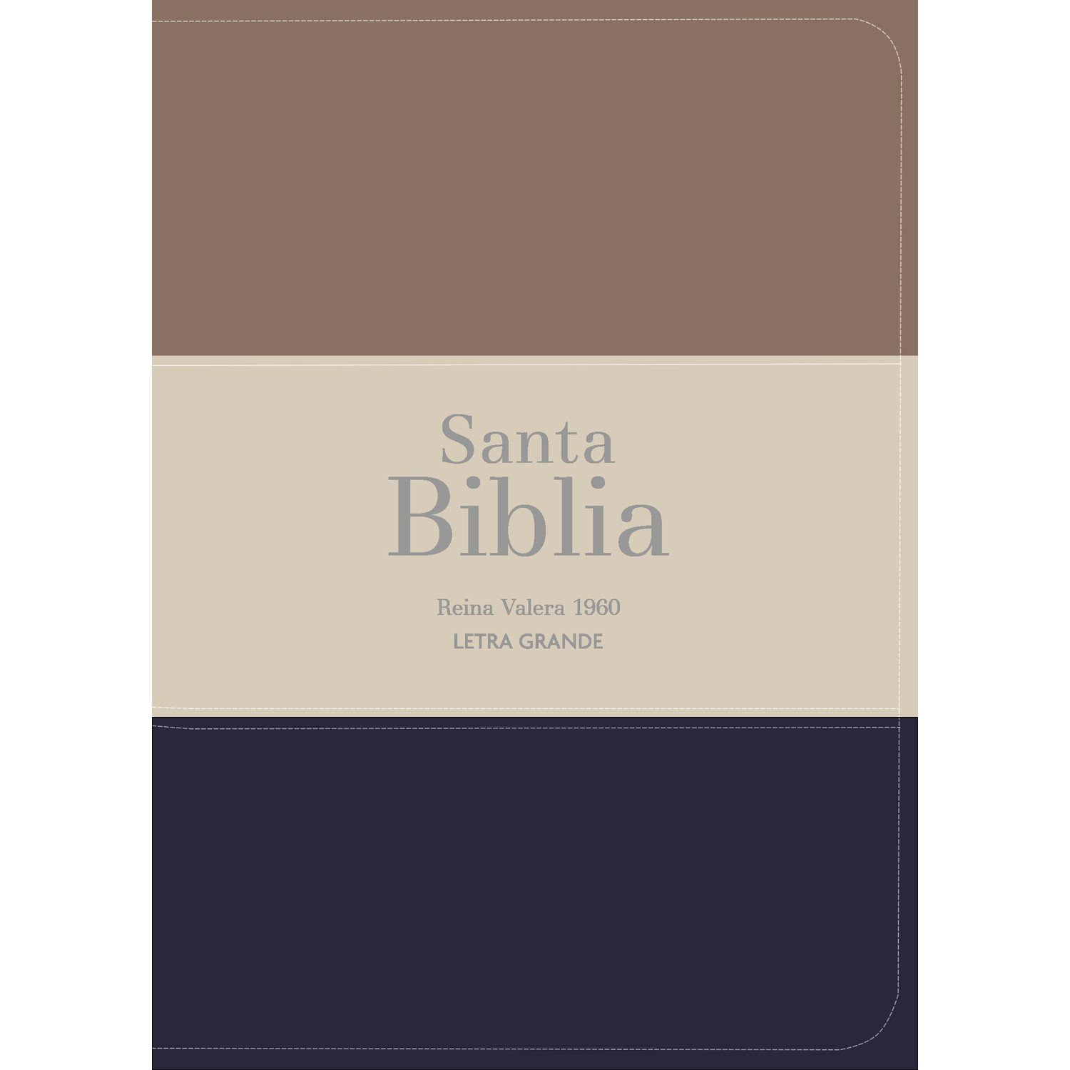 Biblia RVR 1960 Compacta Letra Grande 11 puntos Símil Piel Marrón Beige Negro 1 Biblia RVR 1960 Compacta Letra Grande 11 puntos Símil Piel Marrón Beige Negro
