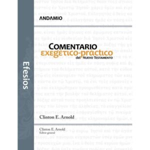 Efesios/Comentario Exegetico Practico/Nuevo Testamento