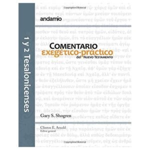 1 Y 2 Tesalonicenses/Comentario Exegetico Practico/Nuevo Testamento