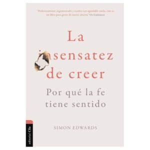 La sensatez de creer