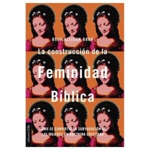 Construcción De La Feminidad Bíblica