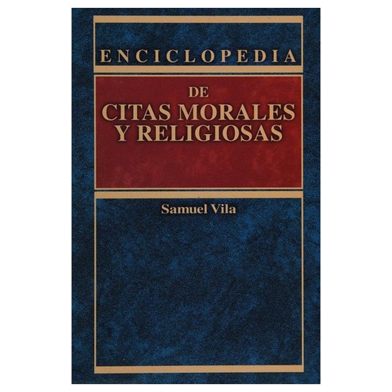 Enciclopedia De Citas Morales Y Religiosas 1 Enciclopedia De Citas Morales Y Religiosas