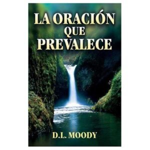 Oracion Que Prevalece