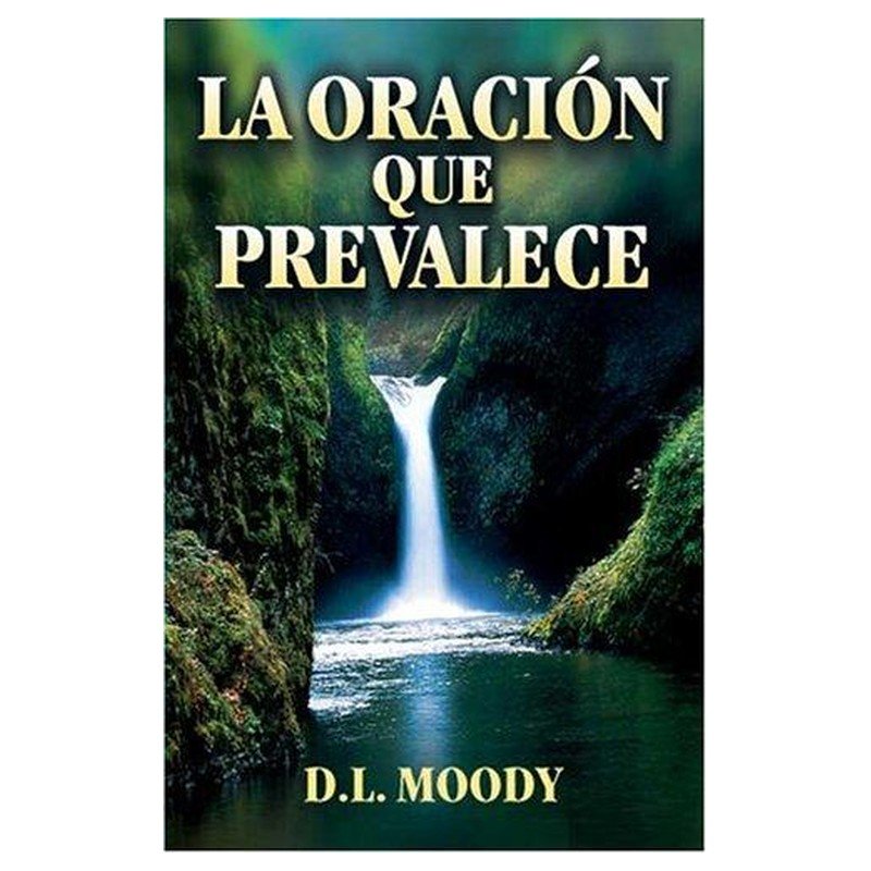 Oracion Que Prevalece 1 Oracion Que Prevalece