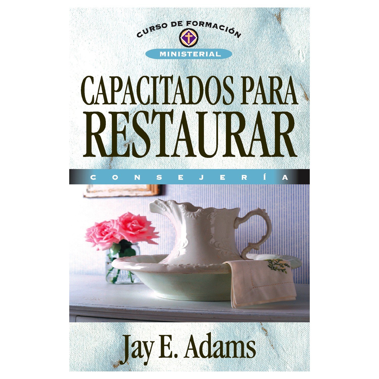 Capacitados para Restaurar 1 Capacitados para Restaurar