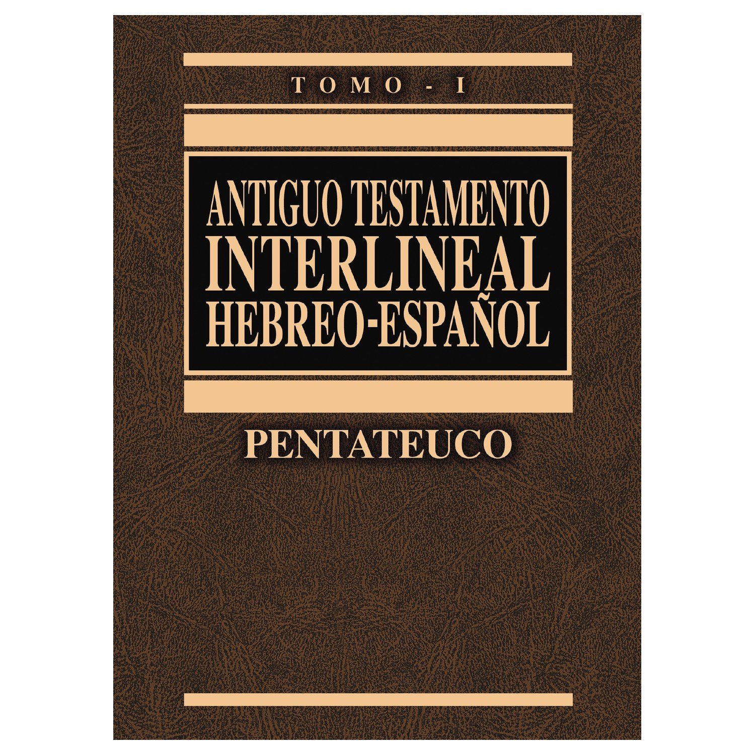 Antiguo Testamento Interlineal Tomo 1