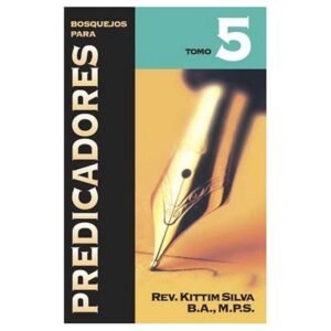Bosquejos Para Predicadores/Tomo 05