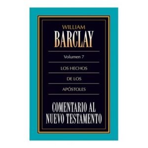 Comentario al NT Vol. 07:Hechos