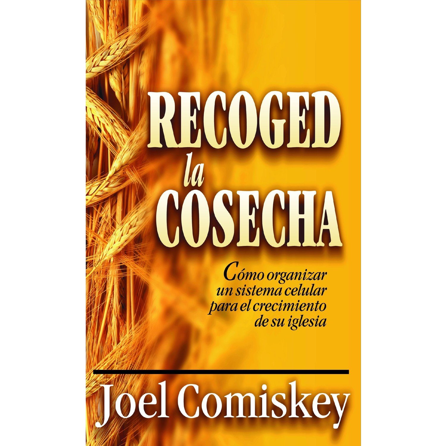 Recoged La Cosecha 1 Recoged La Cosecha