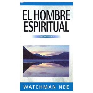 Hombre Espiritual/Tres Volumenes En Uno