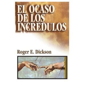 Ocaso De Los Incredulos