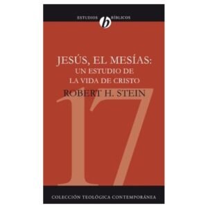 CTC 17/Jesus El Mesias/Un Estudio De La Vida De Cristo