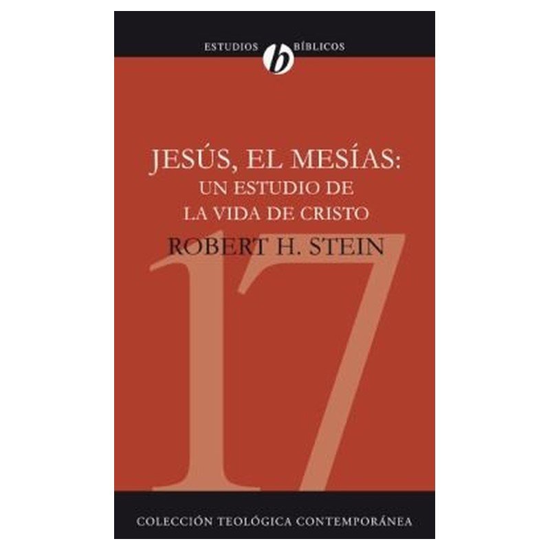 CTC 17/Jesus El Mesias/Un Estudio De La Vida De Cristo 1 CTC 17/Jesus El Mesias/Un Estudio De La Vida De Cristo