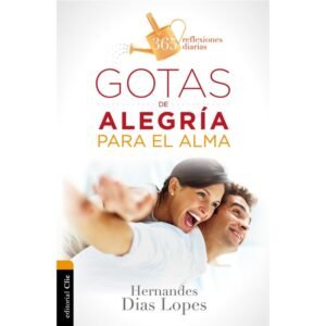 Gotas de Alegría para el Alma