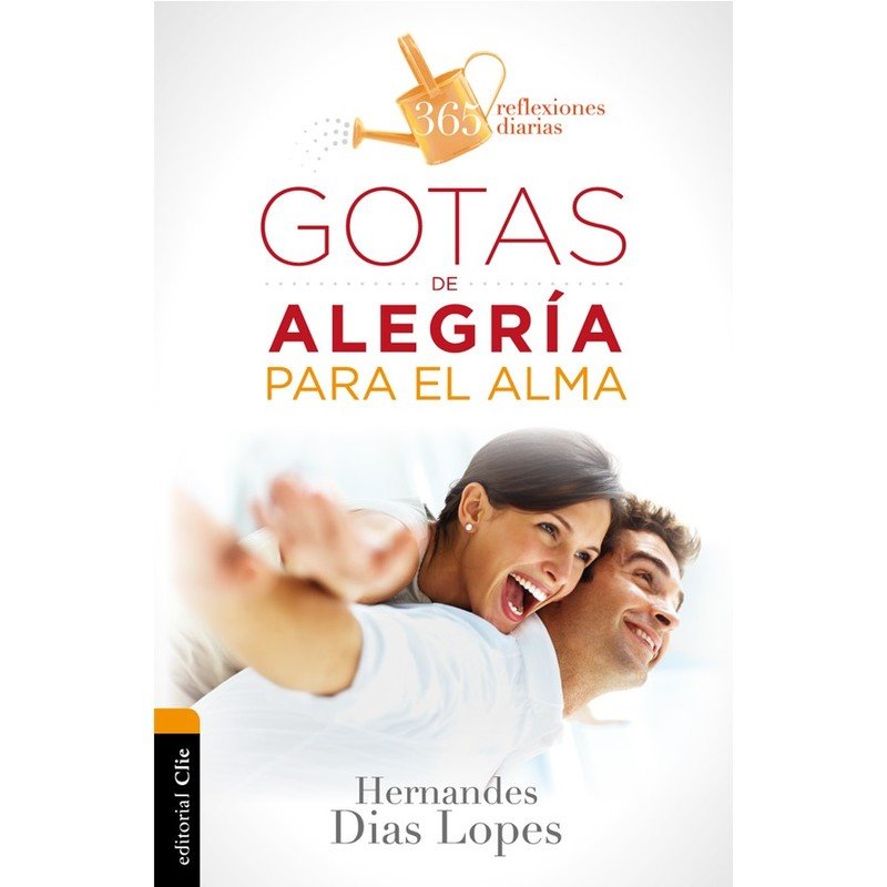 Gotas de Alegría para el Alma 1 Gotas de Alegría para el Alma