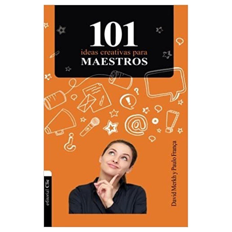 101 ideas creativas para maestros 1 101 ideas creativas para maestros