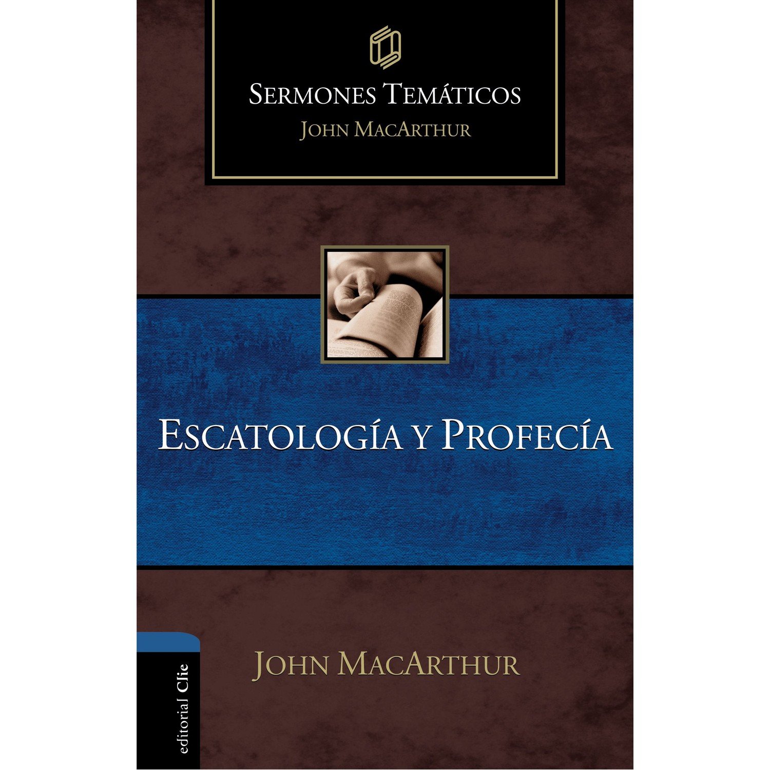 Escatología y profecía. John Macarthur 1 Escatología y profecía. John Macarthur