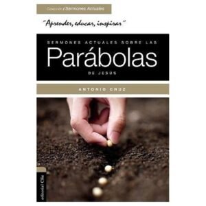 Parabolas /Sermones Actuales Parabolas de Jesus