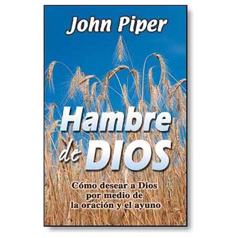 Hambre De Dios 1 Hambre De Dios