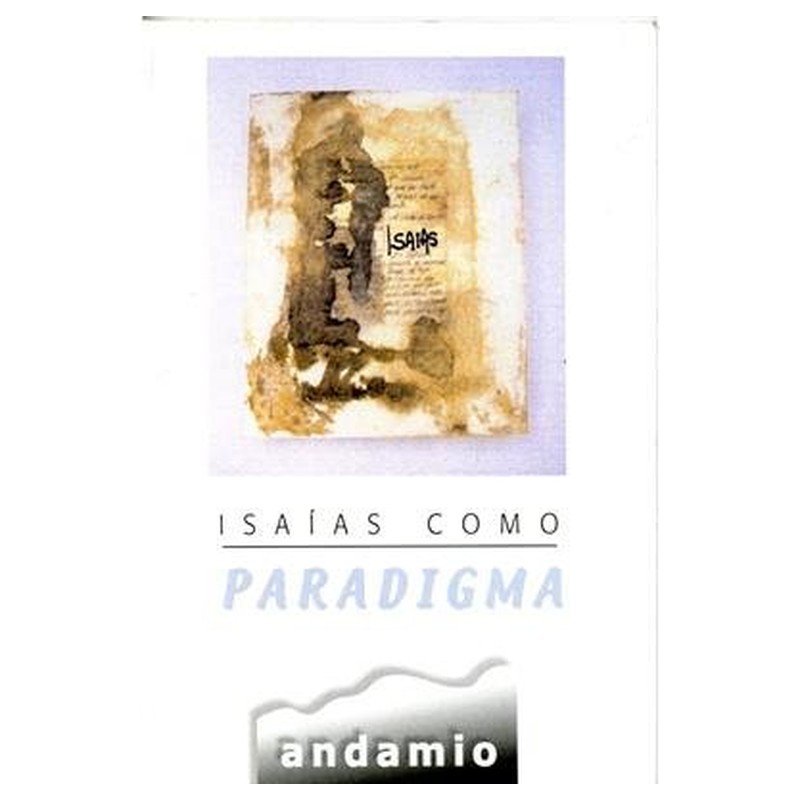 Isaias Como Paradigma 1 Isaias Como Paradigma