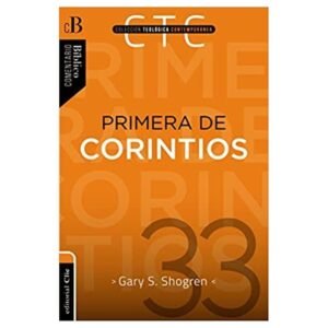 Comentario Primera De Corintios/CTC