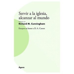 Servir A La Iglesia/Alcansar Al Mundo