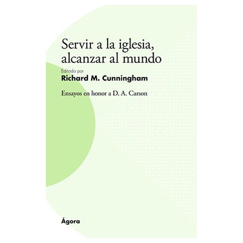 Servir A La Iglesia/Alcansar Al Mundo 1 Servir A La Iglesia/Alcansar Al Mundo