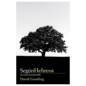 Segun Hebreos/Un Reino Inconmovible